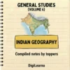 INDIAN GEOGRAPHY- COMPREHENSIVE GUIDE 2026
